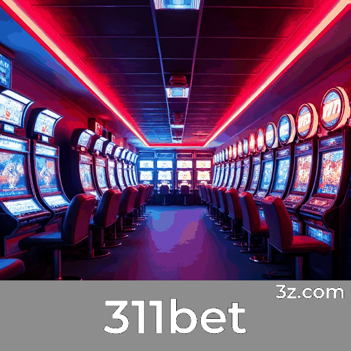 311bet: Plataforma Líder em Apostas Esportivas com Cobertura Completa